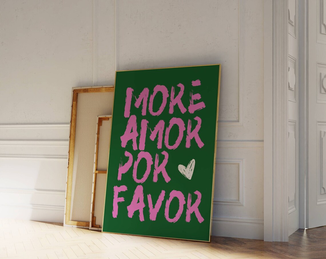 More Amor Por Favor Hand Painted Pink Typography Green Poster