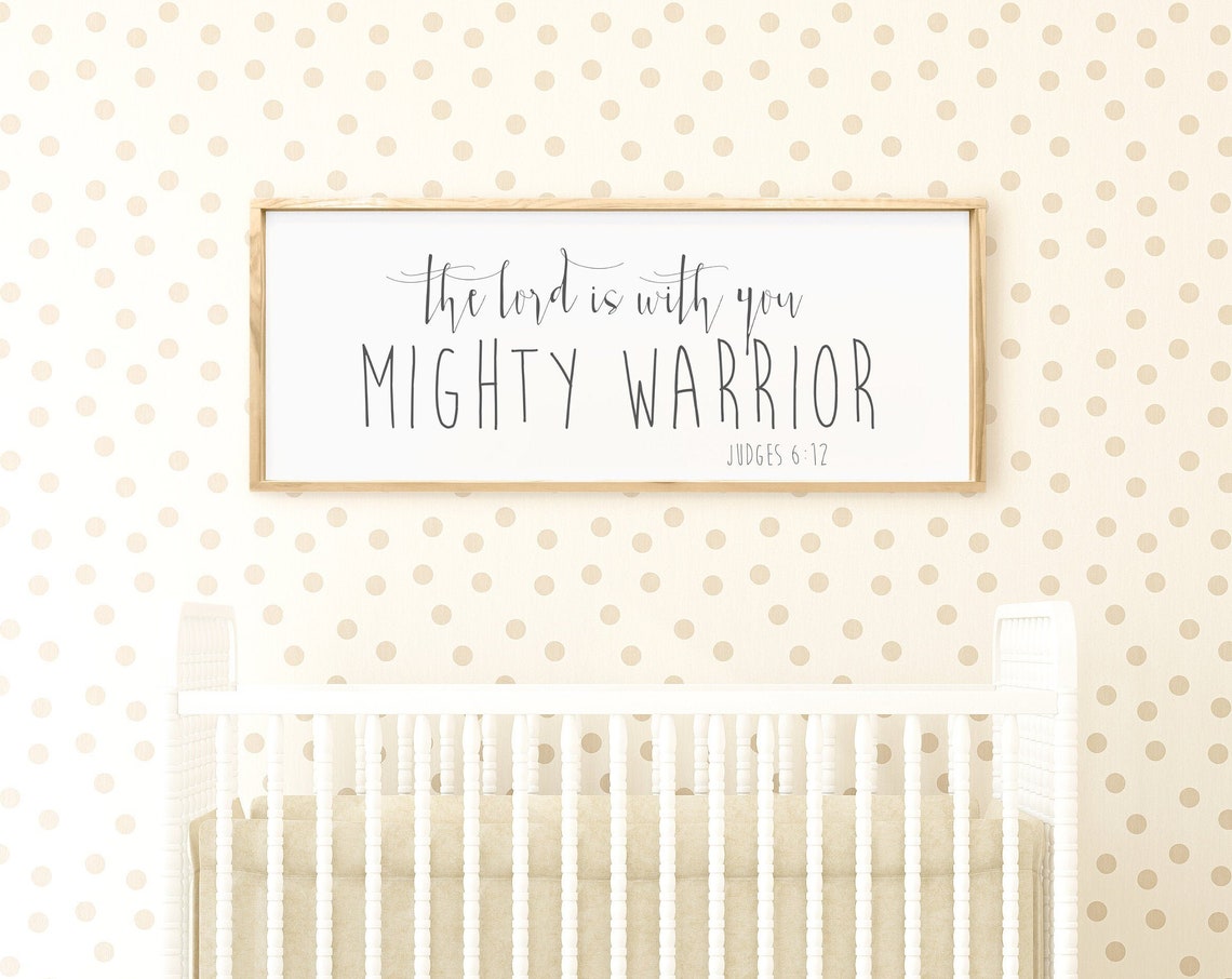 The Lord Is With You Mighty Warrior Judges 612 Inspirational Wall Art Christian Decor Scripture Sign Bible Verse Strength Courage