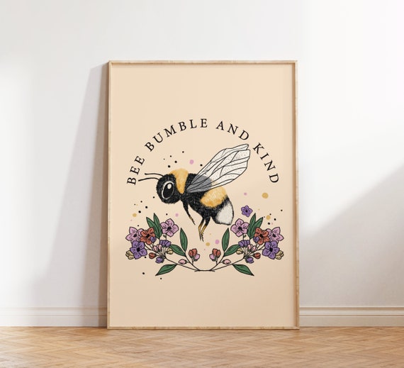 Kindness Wall Print Hand Drawn Bee Print Wall Decor Cute Wall Art Hippie Print Art Classroom Wildflower Print