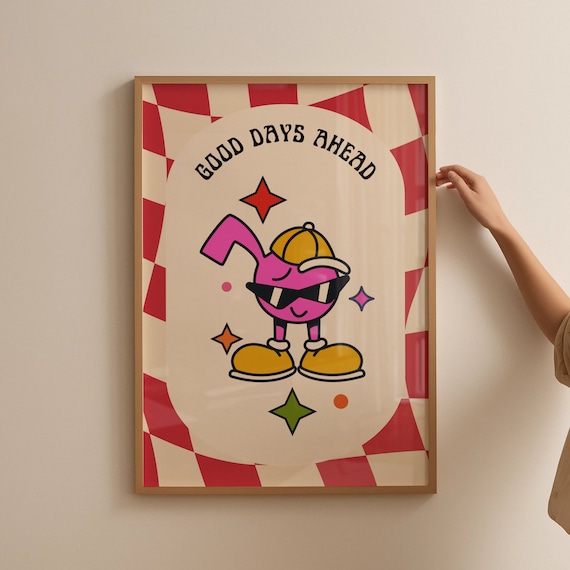 Good Days Ahead Retro Pink Groovy Character Checkerboard Poster