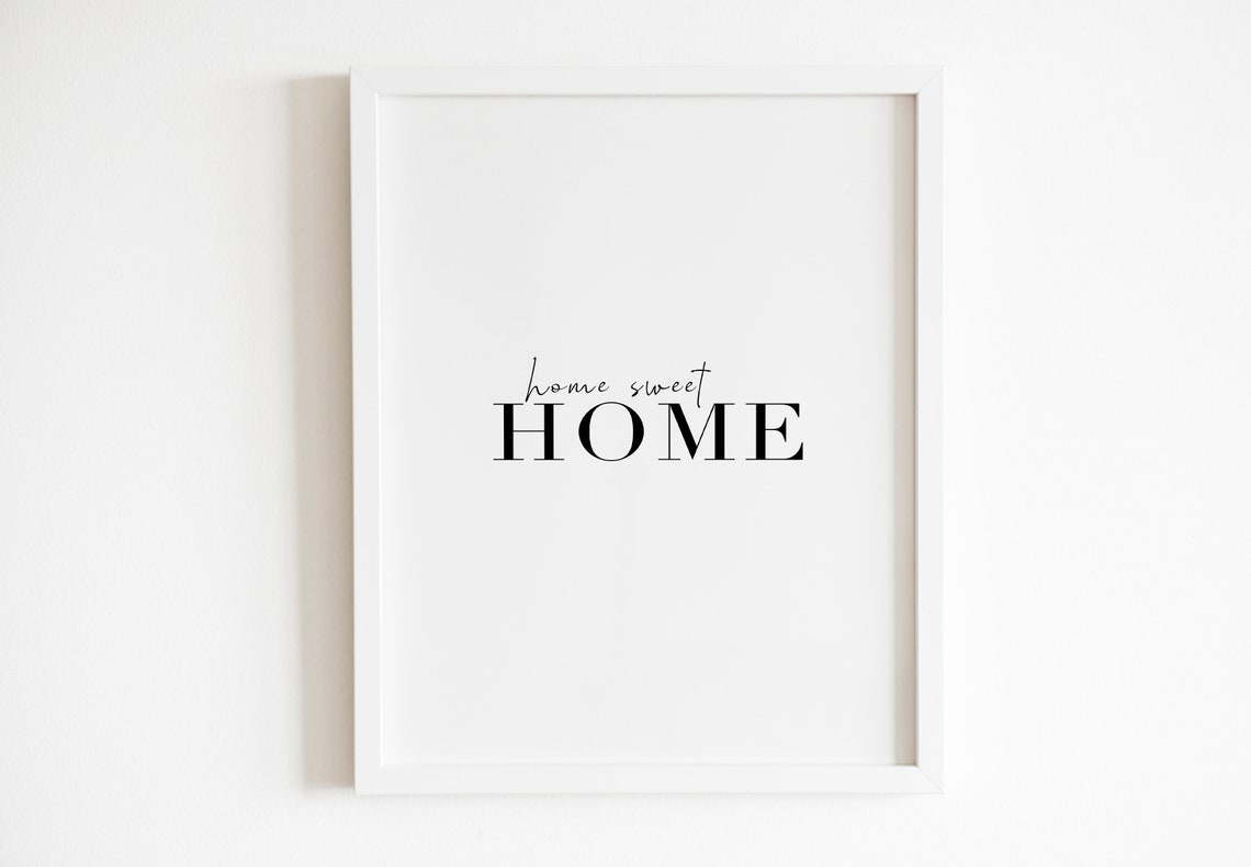 Home Sweet Home Script Serif Classic Cozy Housewarming Quote Poster