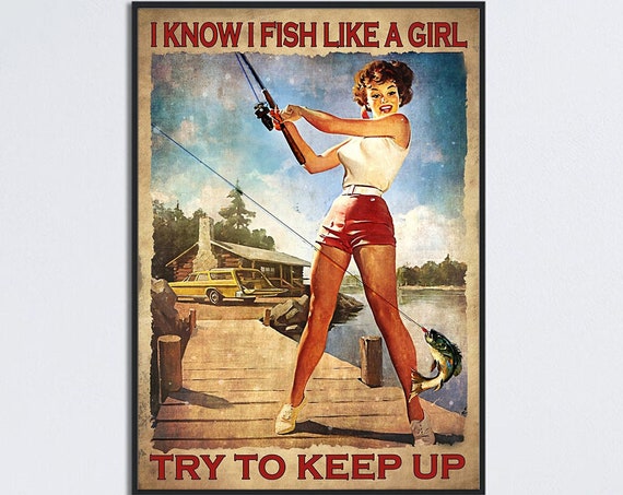 Lady Fishing, Vintage Fishing Poster for Home Decor