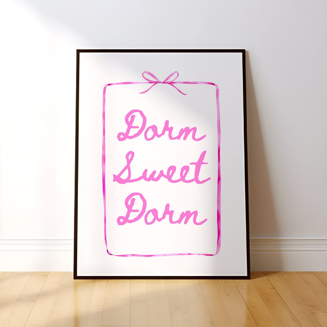 Dorm Sweet Dorm Pink Script Bow Girly College Room Decor Poster - Image 3
