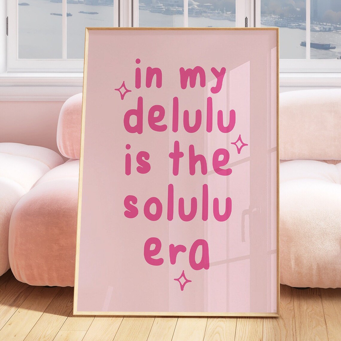 In My Delulu Is The Solulu Era Pink Playful Trendy Quote Poster