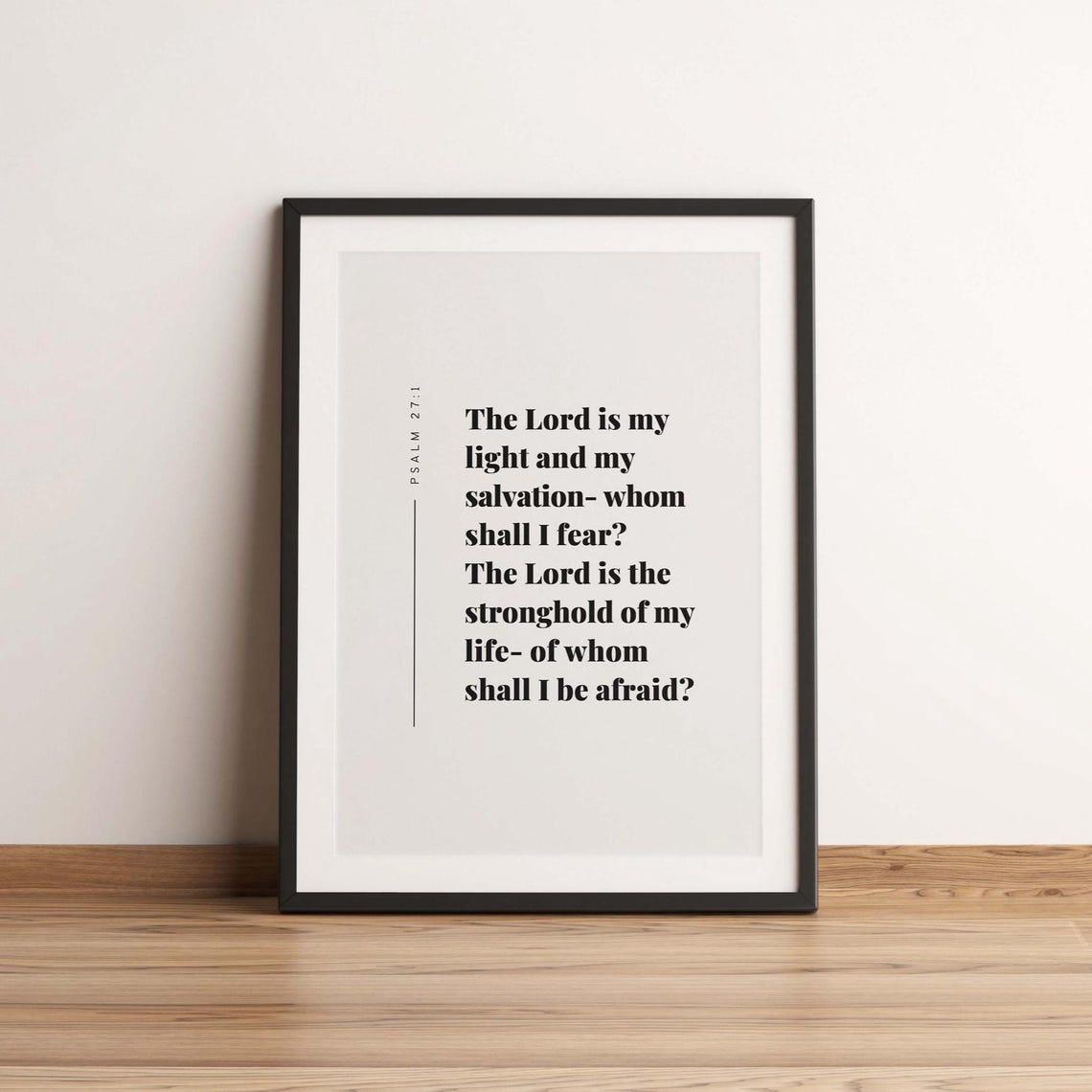 Psalm 27:1 The Lord Is My Light And Salvation Bible Verse Print