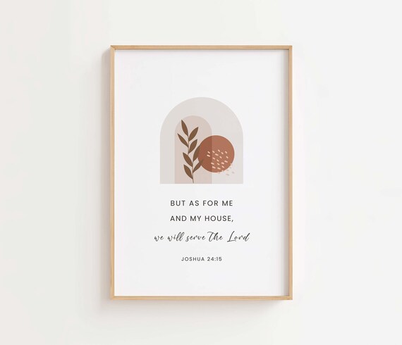 Joshua 2415 As For Me And My House We Will Serve The Lord Boho Bible Verse Print Christian Wall Art Scripture