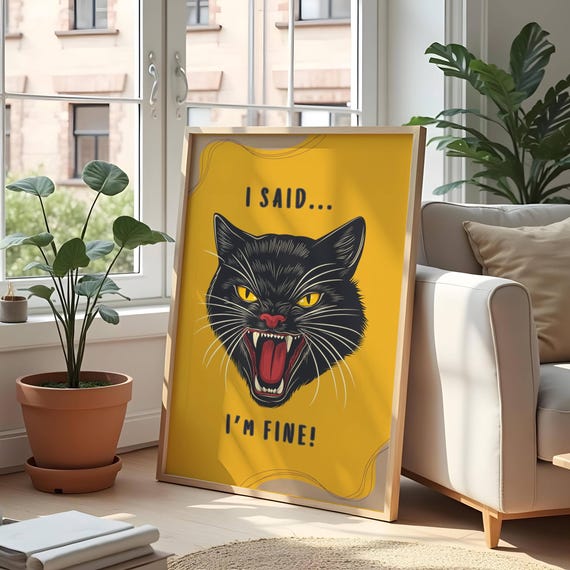 Funny Black Cat Art Print Whimsical Quote Playful Home Decor