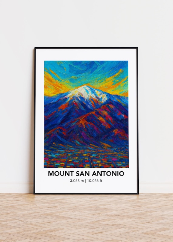 Mount San Antonio Vibrant Oil Painting Snow Peak Landscape Poster