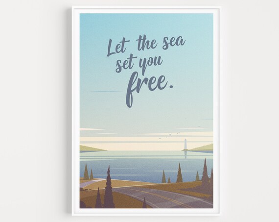 Let the Sea Set You Free Lighthouse Coast Modern Quote Poster