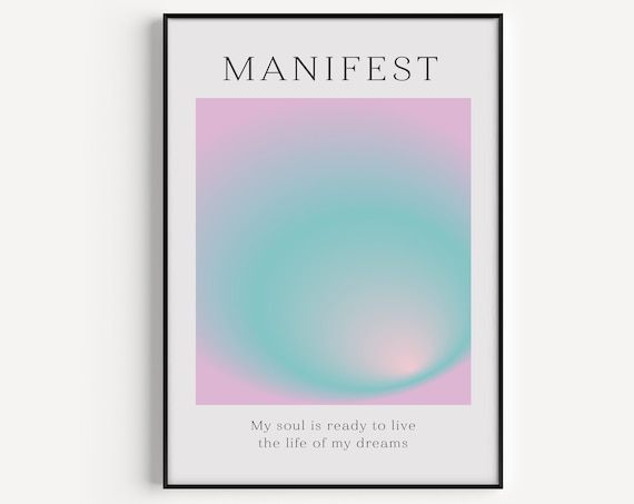 Manifest Affirmation Aura Gradient Pastel Dreams Minimal Wall Art