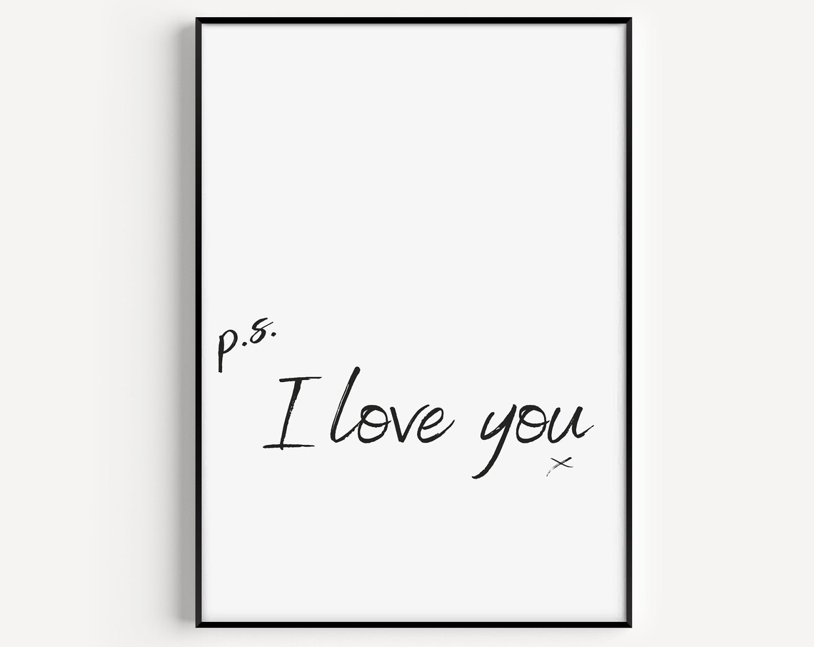 P.S. I Love You Minimalist Handwritten Love Quote Wall Poster