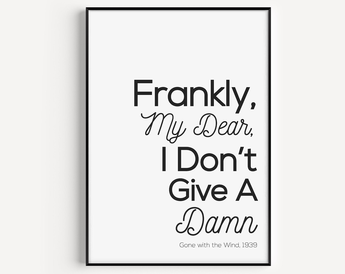 Movie Quote Minimalist Poster, Black And White