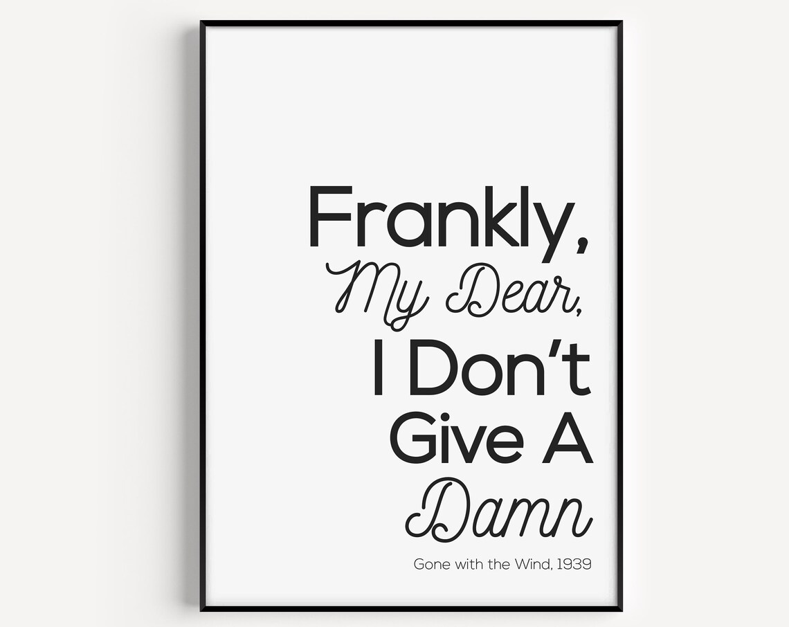 Movie Quote Print, Minimalist Modern Wall Art