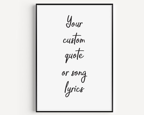 Custom Quote Print Wedding Gift Nursery Art Print