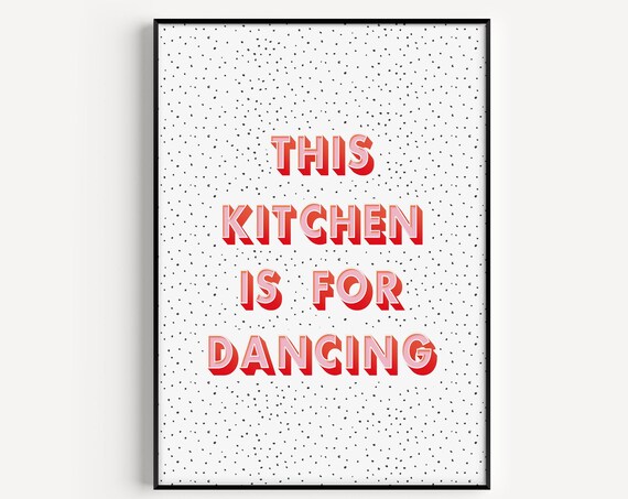 This Kitchen Is for Dancing Playful Red Quote Kitchen Wall Art