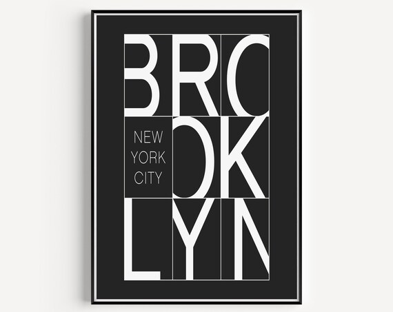 Brooklyn New York City Bold Typography Black And White Wall Art