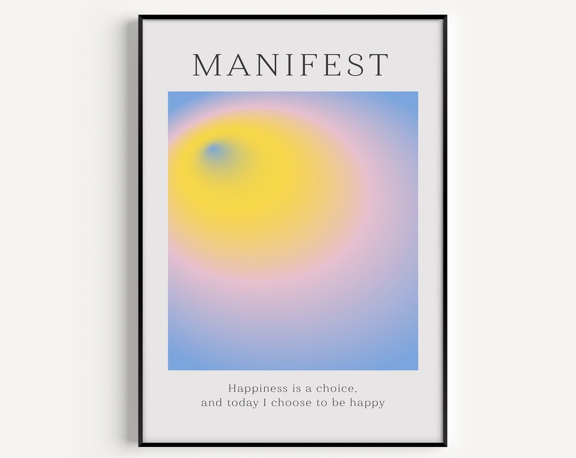 Manifest Daily Happiness Is A Choice Inspirational Quote Poster