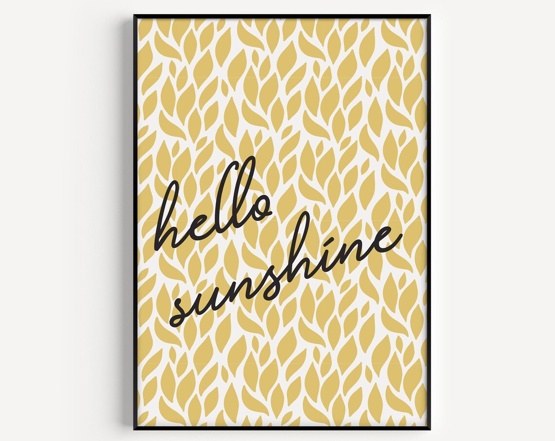 Hello Sunshine Quote Print, Nordic Scandi Style