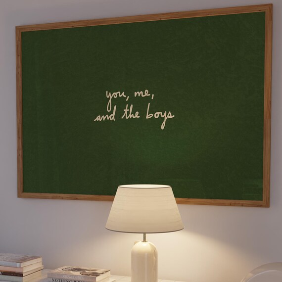 You Me And The Boys Print, Minimal Home Decor