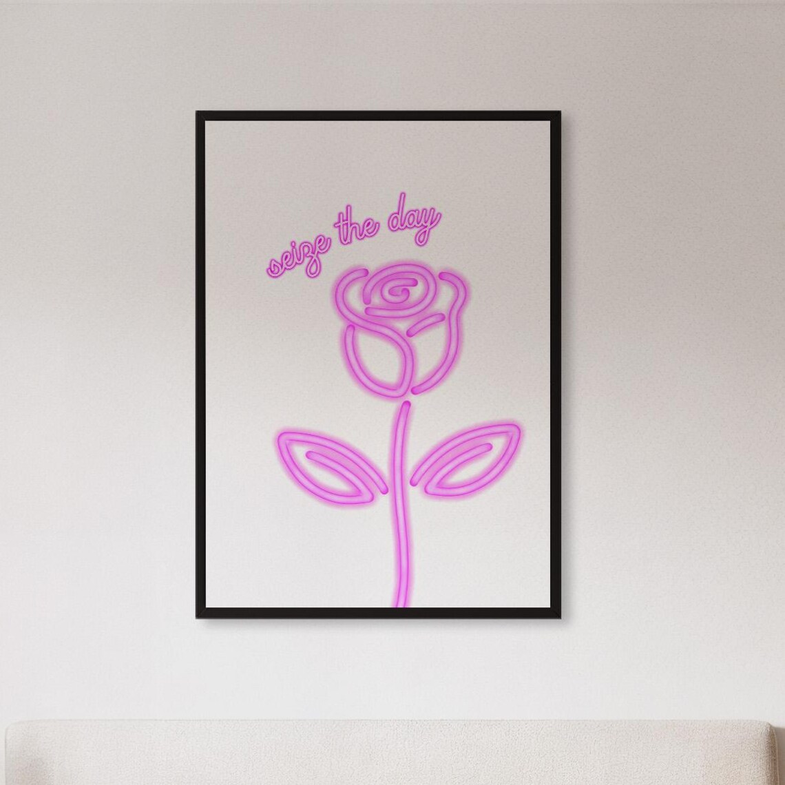 Seize The Day Neon Pink Rose Flower Inspirational Quote Poster