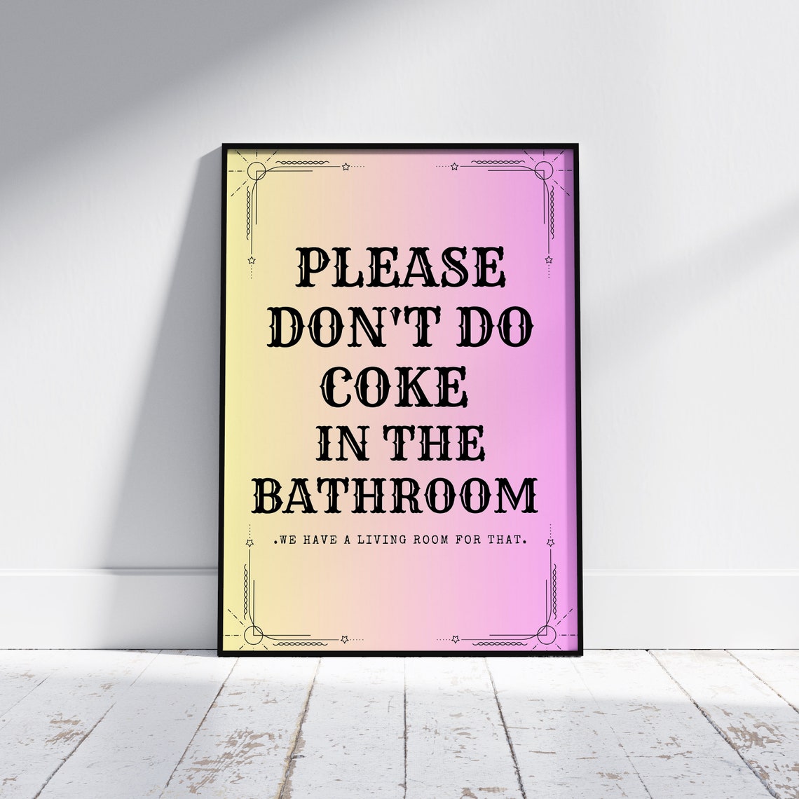 Please Do Not Do Coke In The Bathroom Western Pink Party Poster