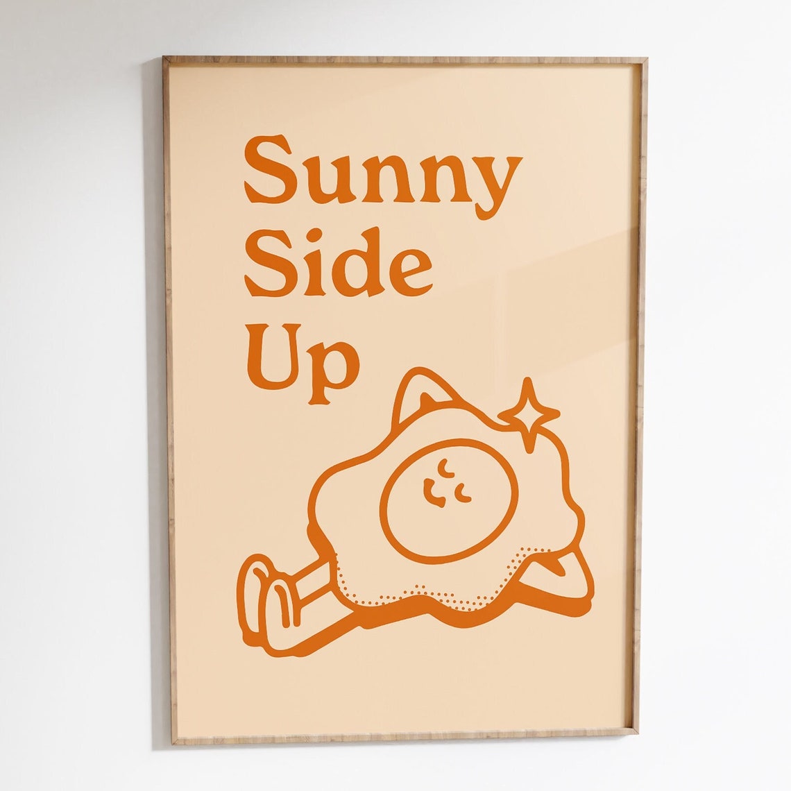 Sunny Side Up Retro Positive Art Poster