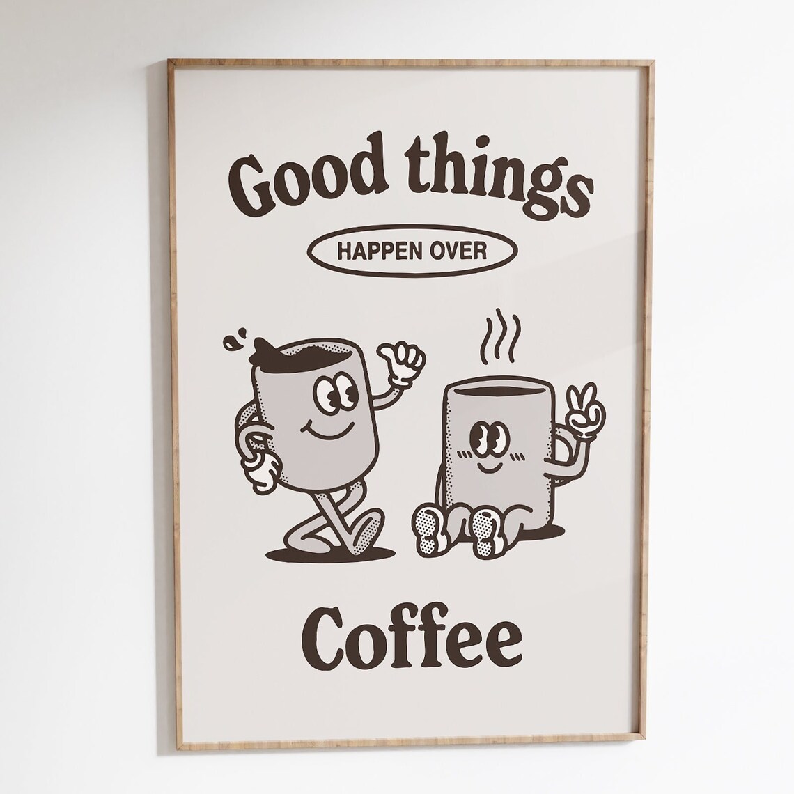 Good Things Happen Over Coffee, Retro Kitchen Poster