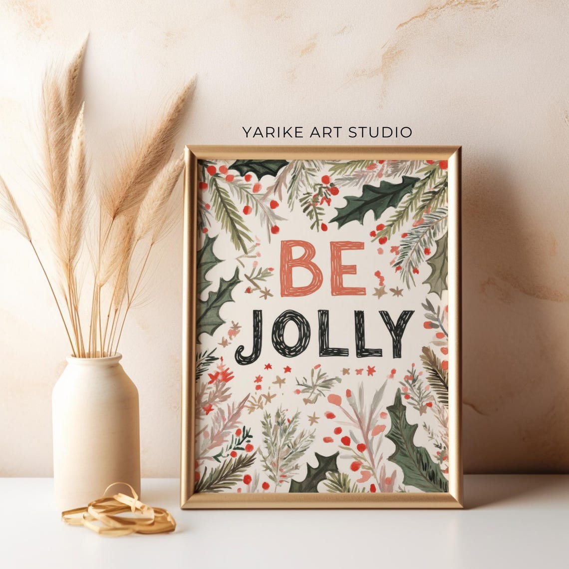 Be Jolly Hand Lettered Christmas Sign with Holly and Red Berries Print - Image 2