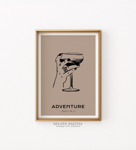 Boho Hand Holding Cocktail Glass Line Art Adventure No 6 Poster