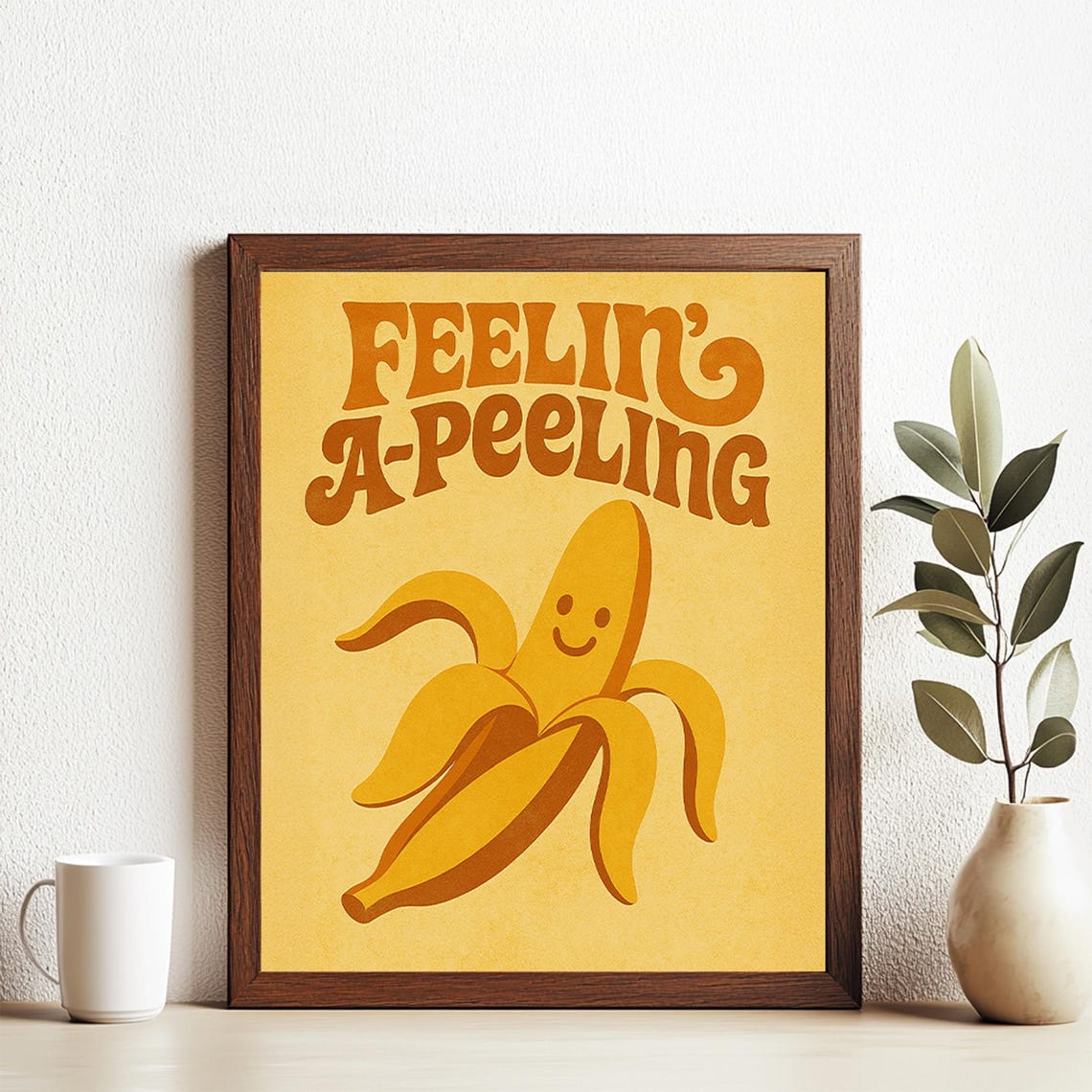 Feelin' A-Peeling Funny Retro Banana Pun Quote Kitchen Wall Art