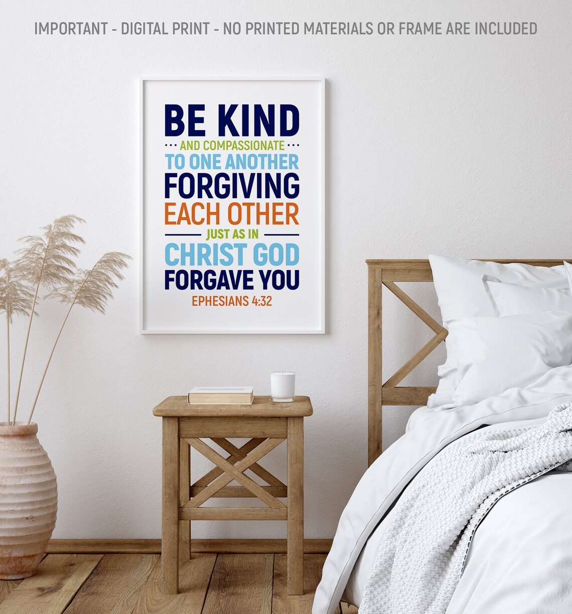 Be Kind And Compassionate To One Another Ephesians 4:32 Type Poster - Image 2
