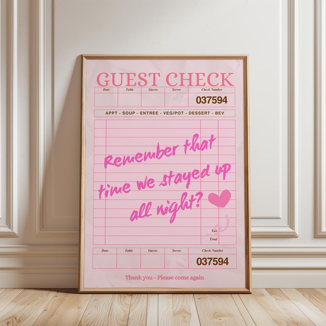 Remember That Time We Stayed Up All Night Pink Guest Check Love Poster