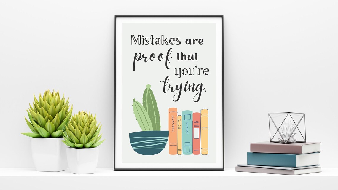Mistakes Are Proof You Are Trying Boho Quote Art Print - Image 3