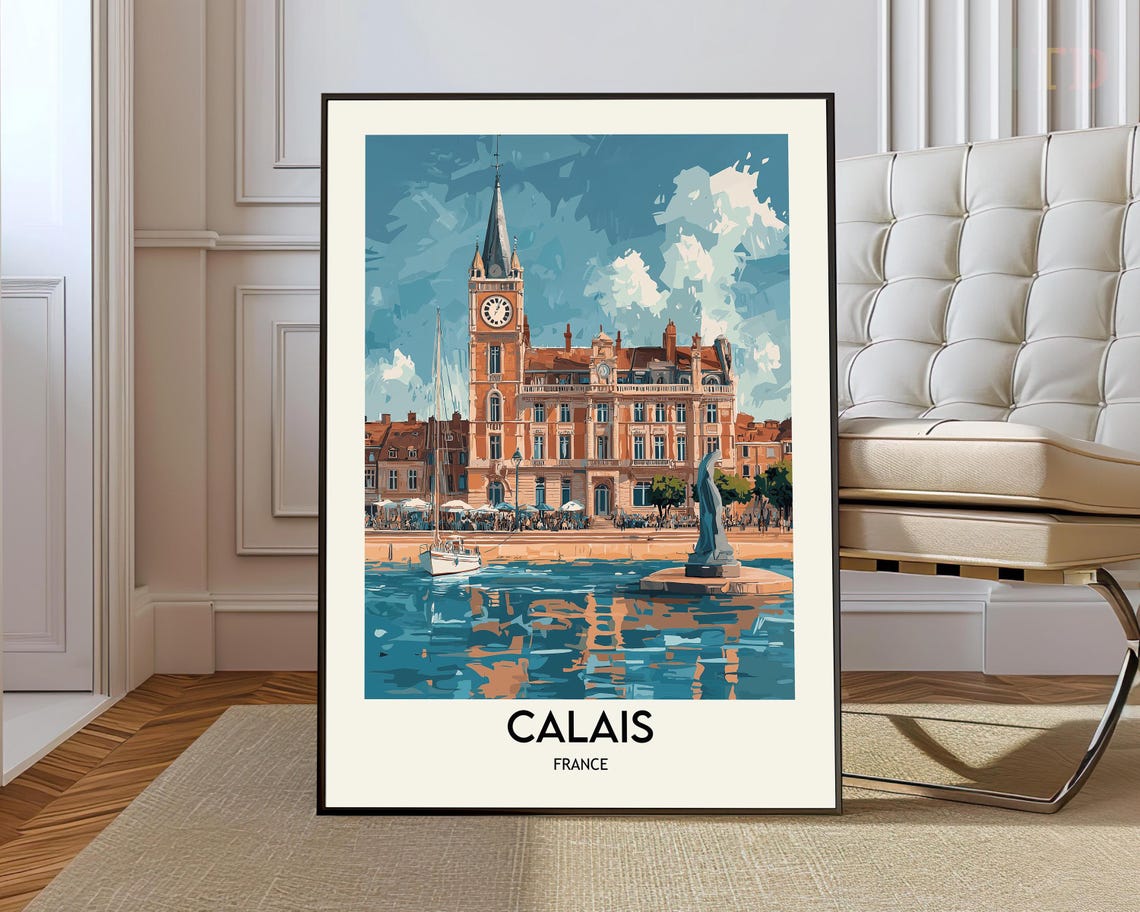 Calais Town Hall Clock Tower and Harbor Statue Poster France