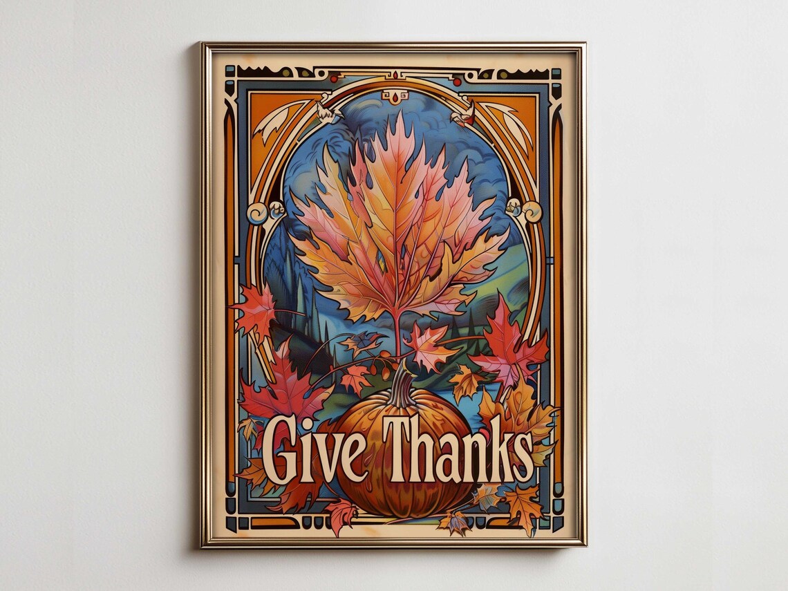 Give Thanks Art Nouveau Harvest Poster Pumpkin Autumn Leaves Wall Decor