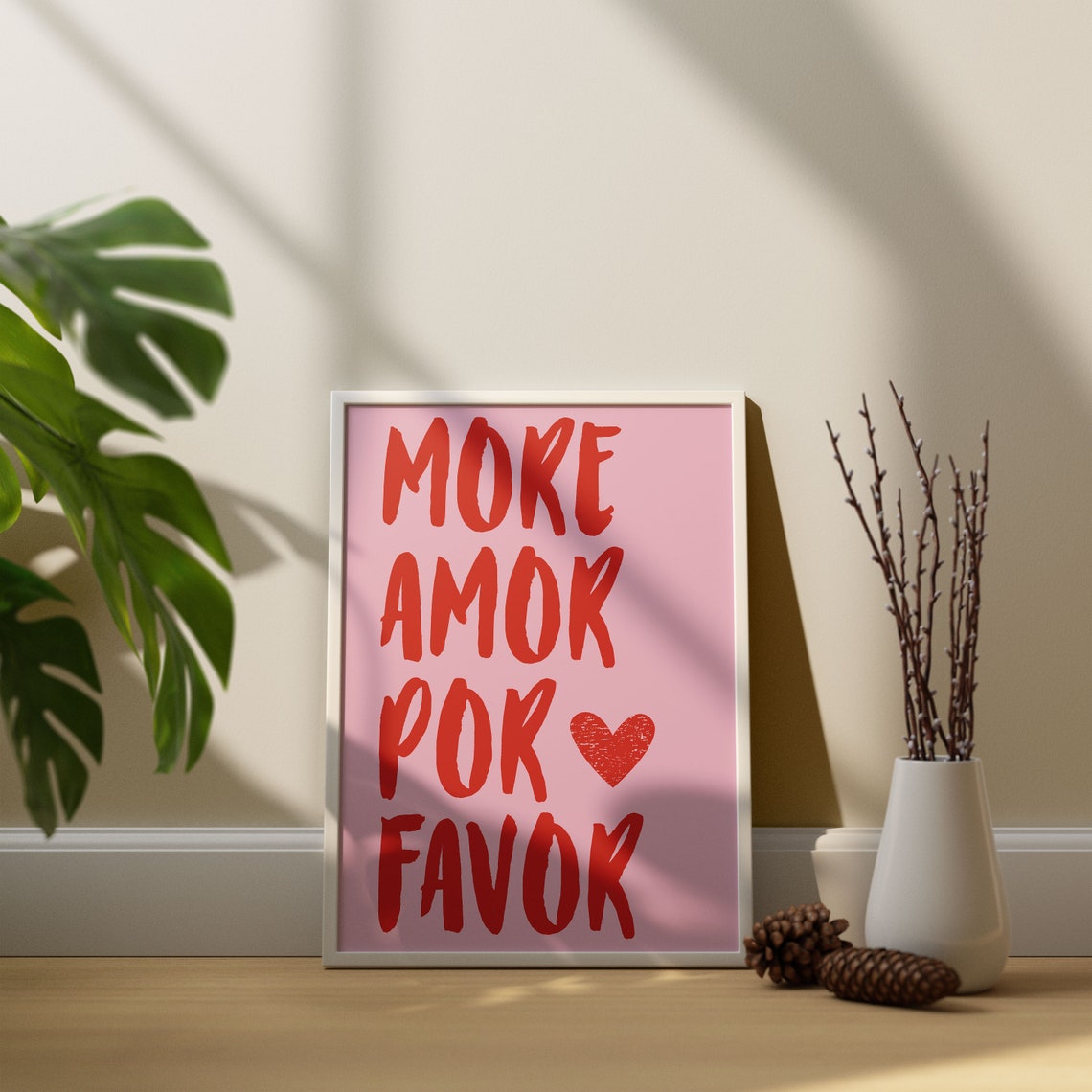 Mor Amor Por Favor Love Quote Poster - Image 2