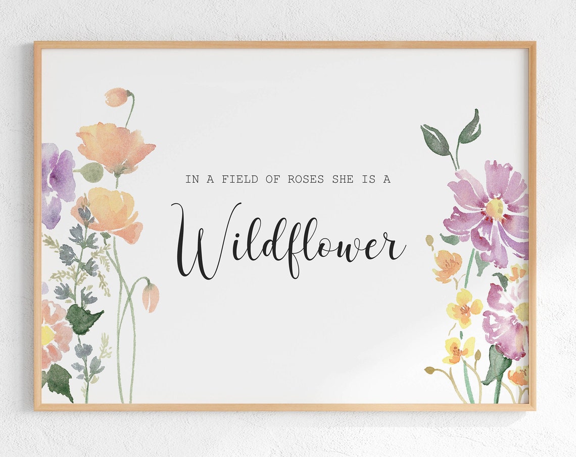 Wildflower Quote Print For Girls Room In A Field Of Roses She Is A Wildflower Watercolor Horizontal Floral Art