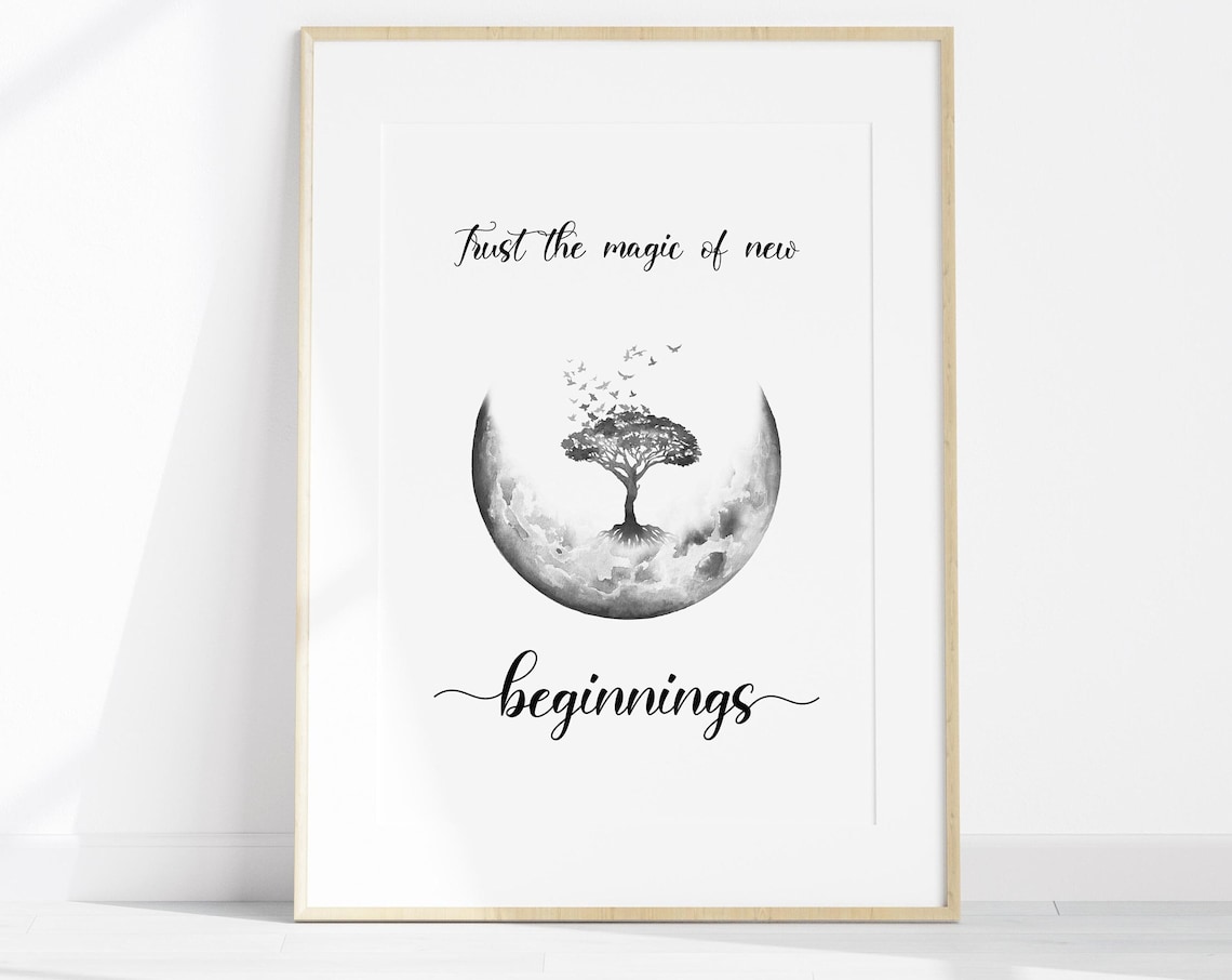 Trust The Magic Of New Beginnings Quote Art Print