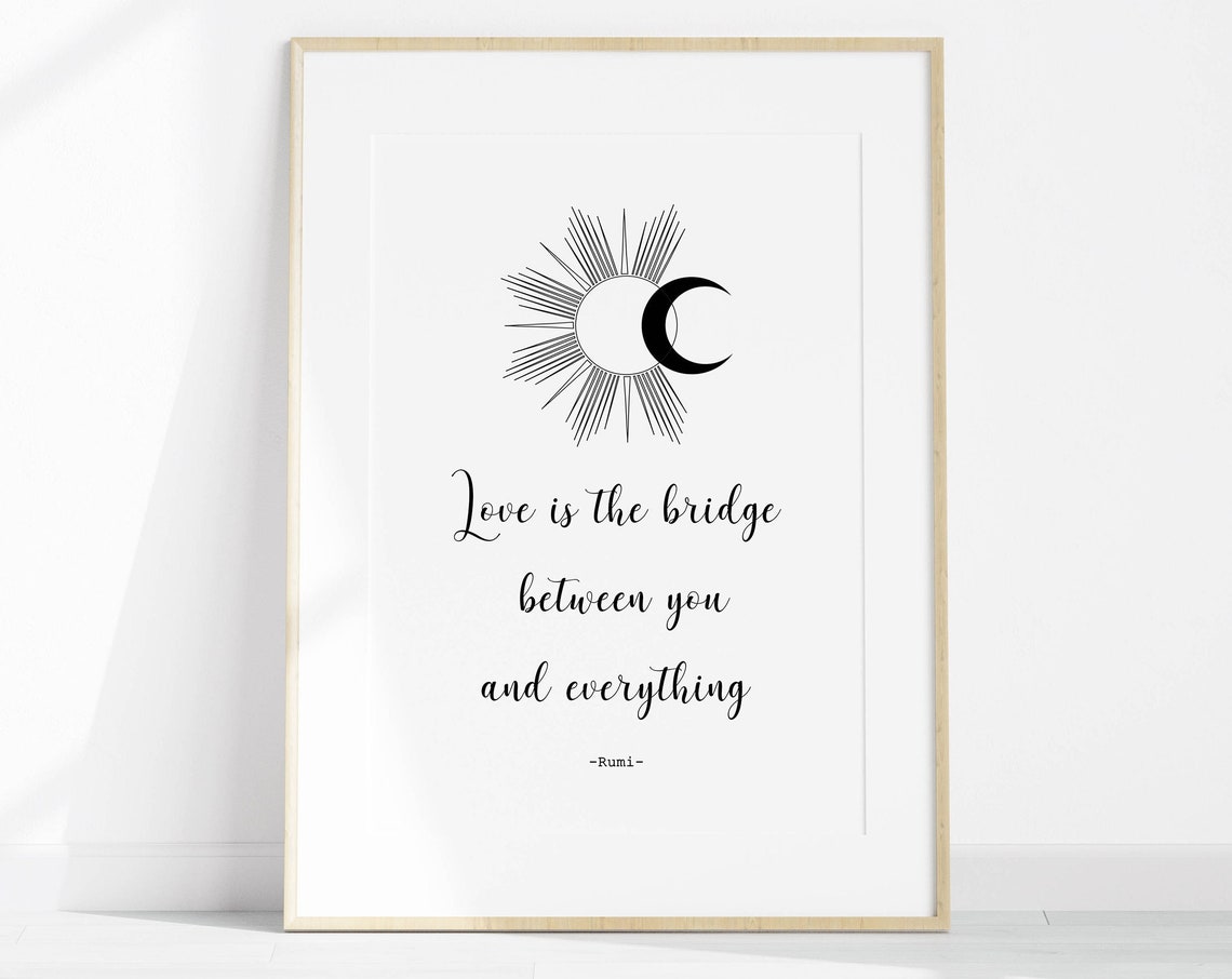 Rumi Love Is the Bridge Sun Moon Minimalist Line Art Quote Poster