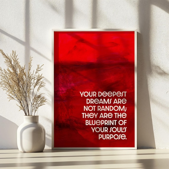 Deepest Dreams Soul Purpose Bold Red Abstract Quote Wall Poster