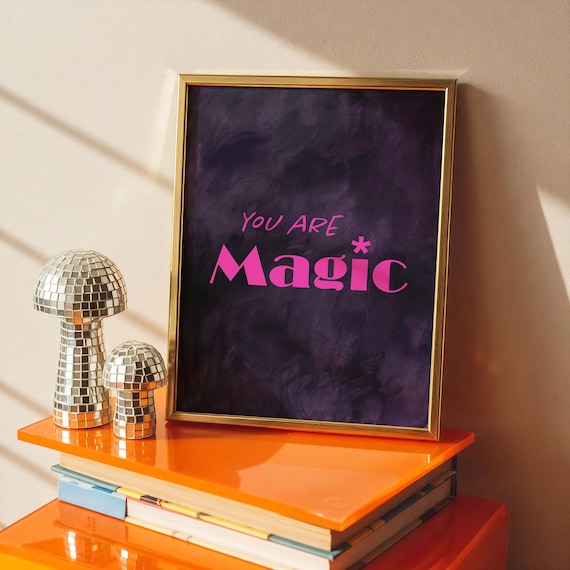 You Are Magic Neon Pink Quote Dark Purple Motivational Poster