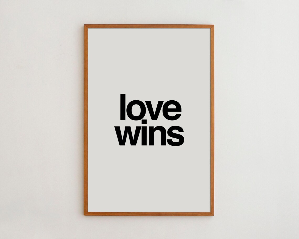 Love Wins Minimalist Typography Art Print