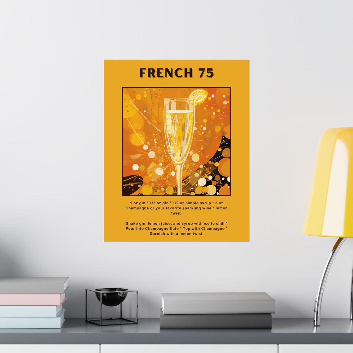 French 75 Cocktail Recipe Poster Champagne Flute Golden Decor - Image 3