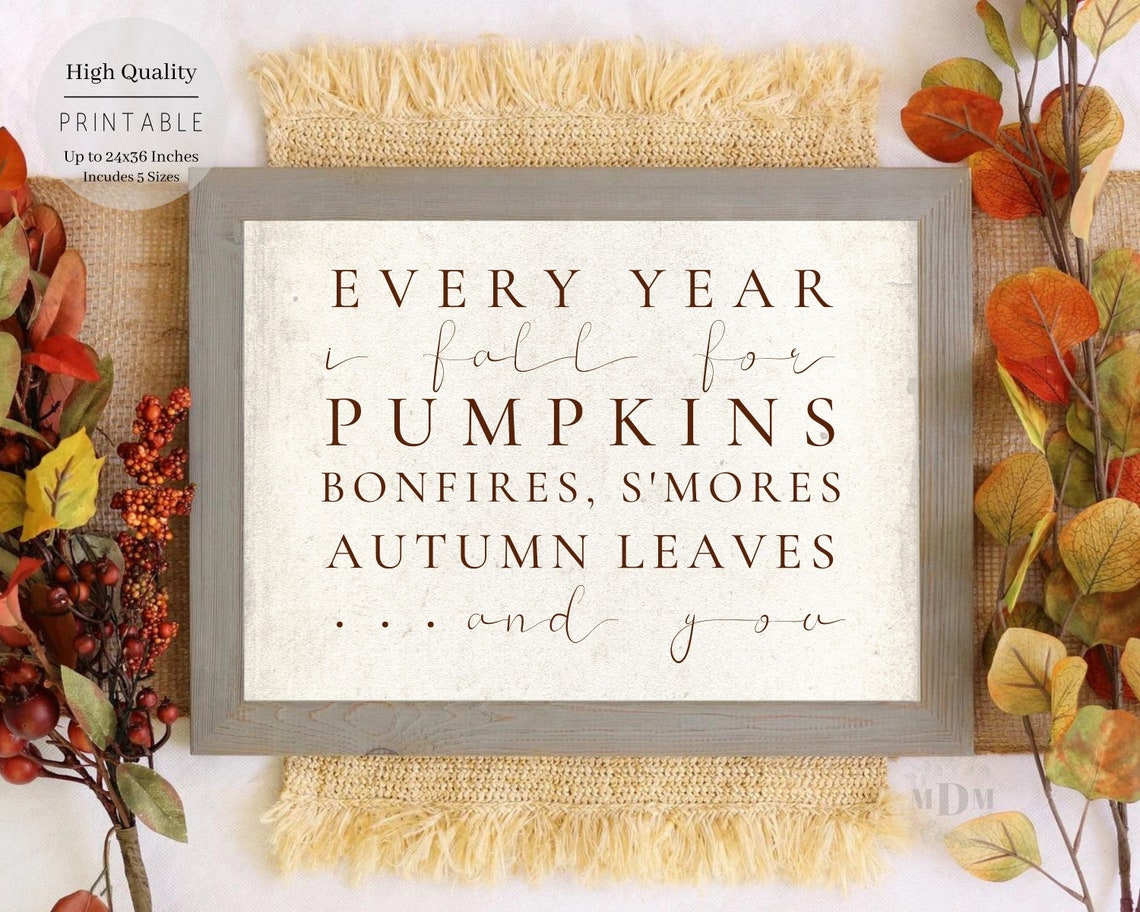 Every Year I Fall For Pumpkins Bonfires Smores Farmhouse Wall Art - Image 2