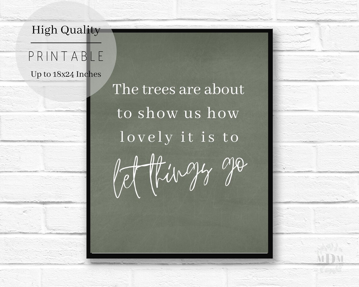 Fall Quote Art Print, Trees Are About To Show Us - Image 2