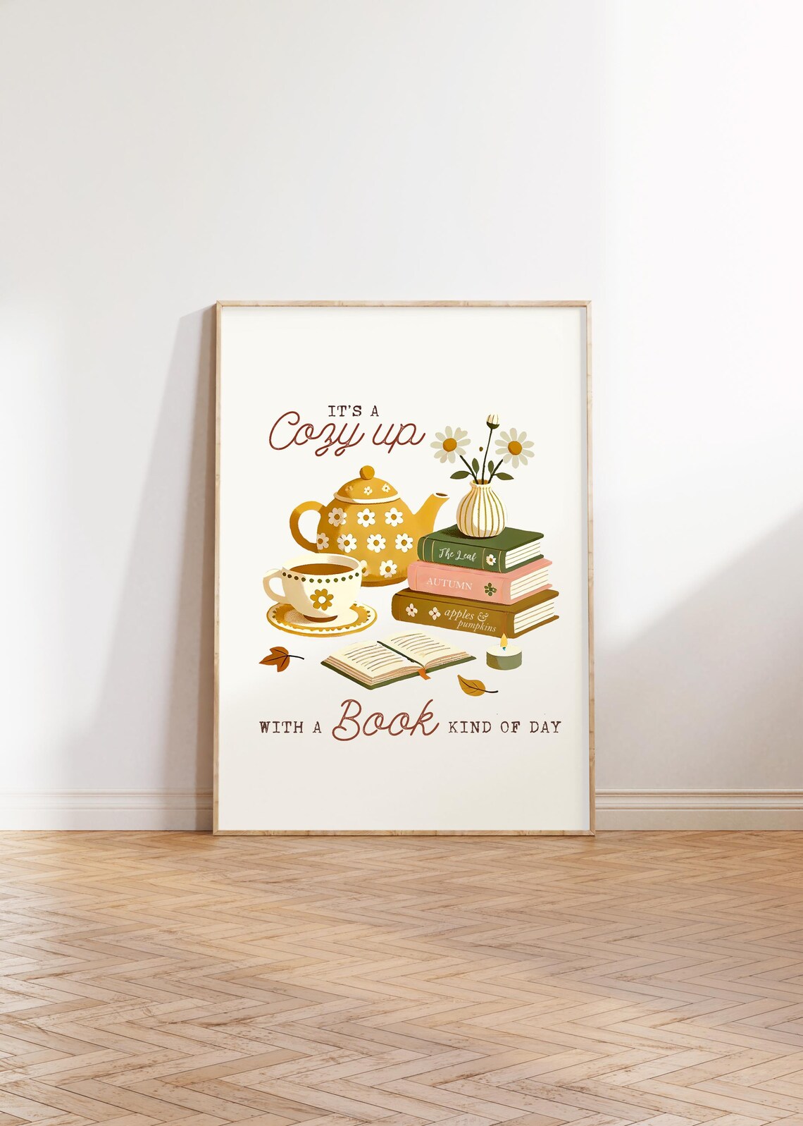 Its a Cozy Up with a Book Kind of Day Bookish Autumn Art Poster - Image 2