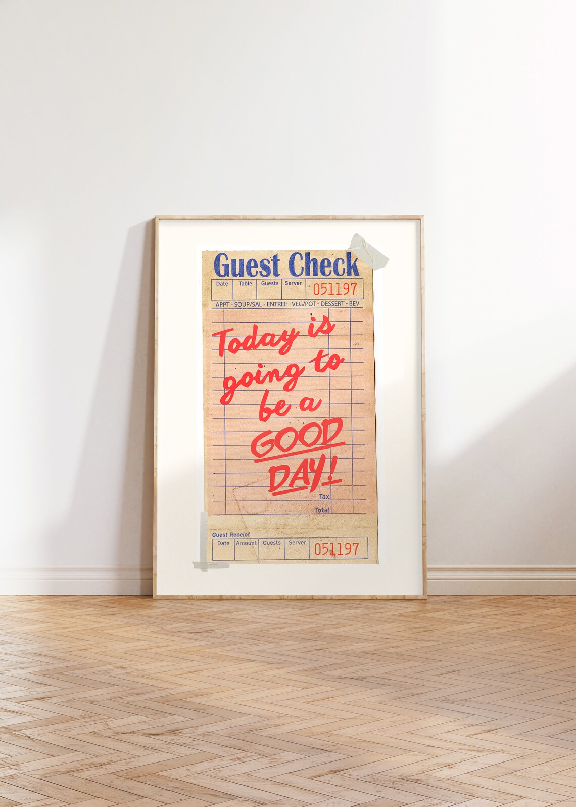 Today Is Going to Be a Good Day Vintage Guest Check Quote Poster - Image 5