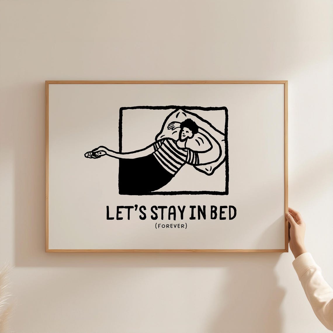 Lets Stay In Bed Forever Lazy Cozy Snuggly Night In Quote Poster