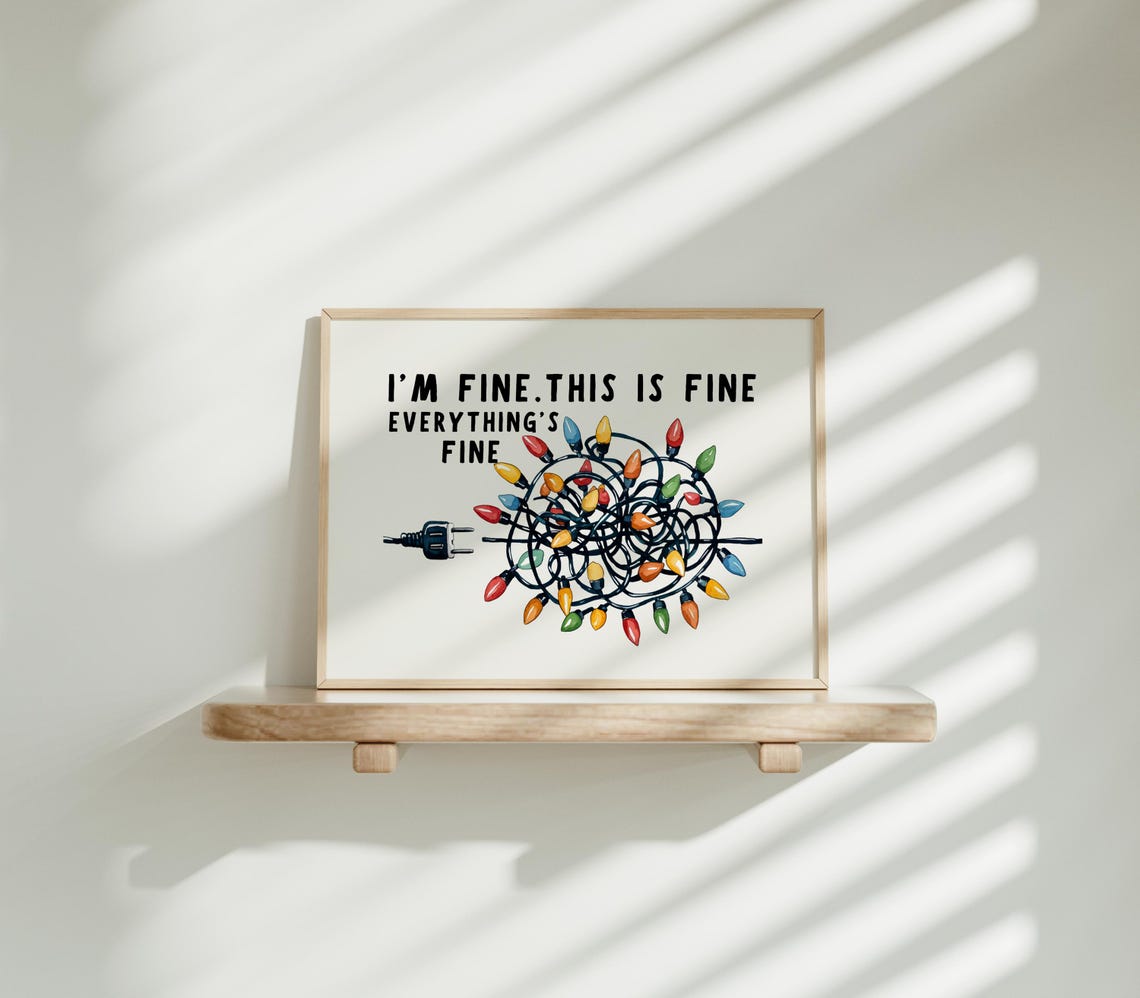 I'm Fine Everything's Fine Tangled Christmas Lights Funny Poster - Image 4
