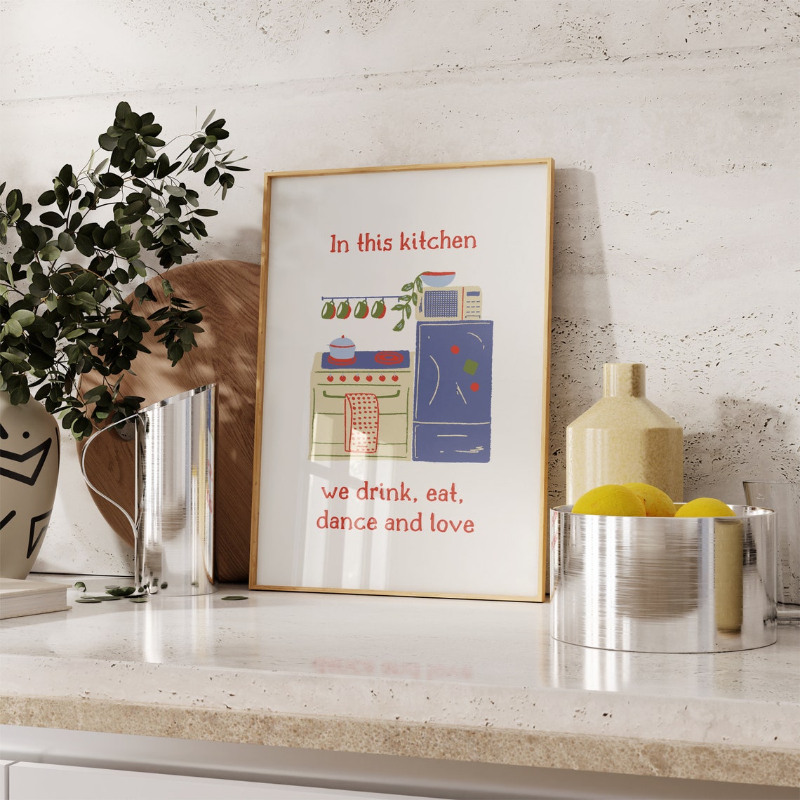 In This Kitchen We Drink Eat Dance and Love Colorful Kitchen Poster - Image 5